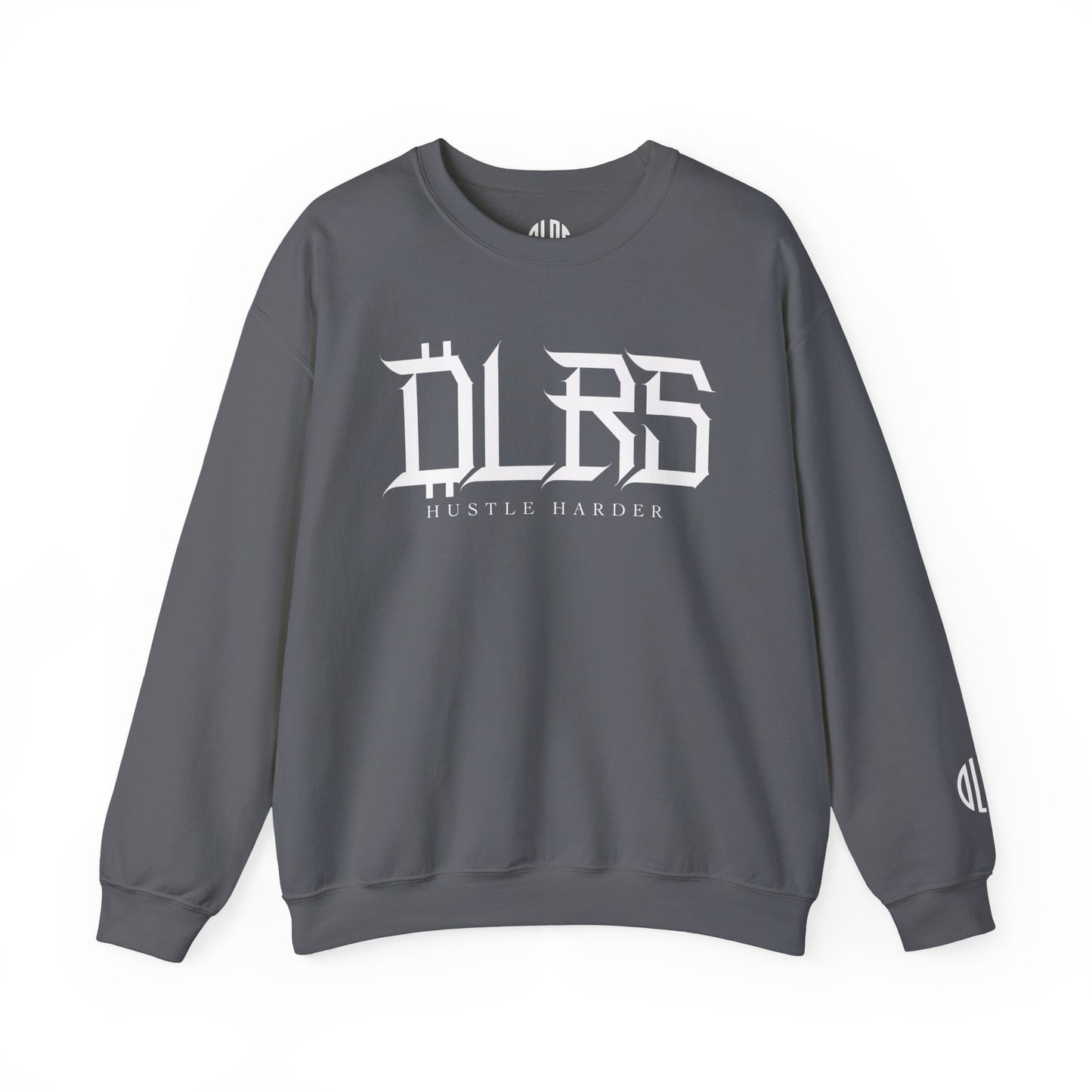 Hustle Harder DLRS Sweatshirt, Unisex Crewneck